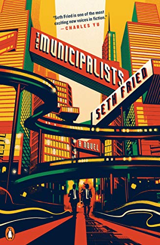 Book Cover The Municipalists: A Novel