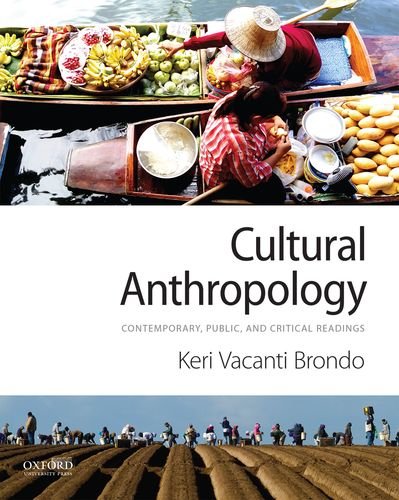 Book Cover Cultural Anthropology: Contemporary, Public, and Critical Readings