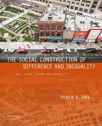 Book Cover The Social Construction of Difference and Inequality: Race, Class, Gender, and Sexuality