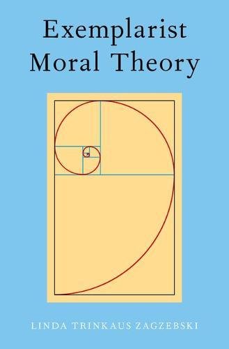 Book Cover Exemplarist Moral Theory