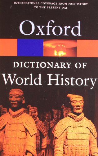 Book Cover A Dictionary of World History (Oxford Quick Reference)