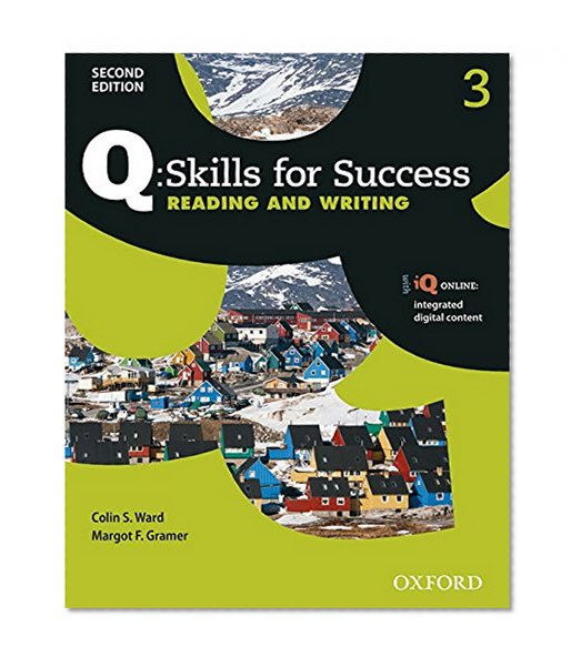 Book Cover Q: Skills for Success 2E Reading and Writing Level 3 Student Book
