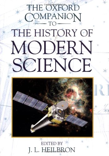 Book Cover The Oxford Companion to the History of Modern Science