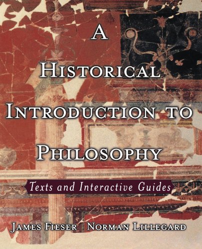 Book Cover A Historical Introduction to Philosophy: Texts and Interactive Guides