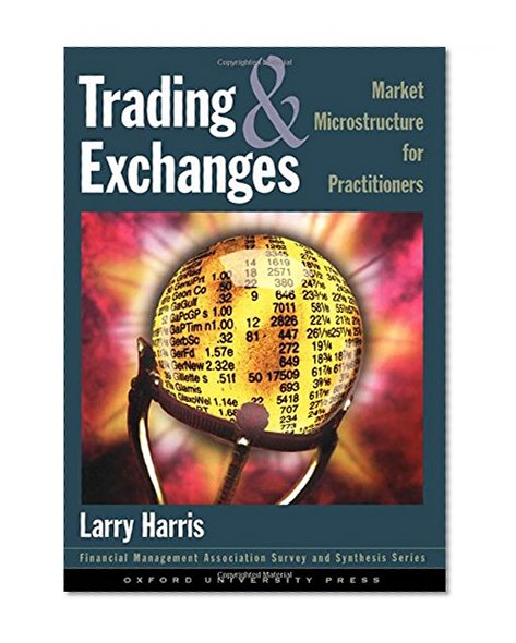Book Cover Trading and Exchanges: Market Microstructure for Practitioners