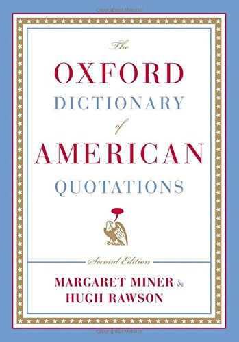Book Cover The Oxford Dictionary of American Quotations