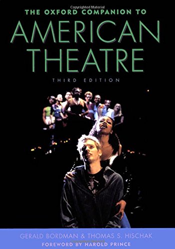 Book Cover The Oxford Companion to American Theatre