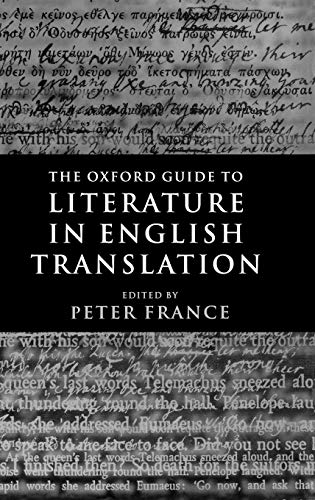 Book Cover The Oxford Guide to Literature in English Translation