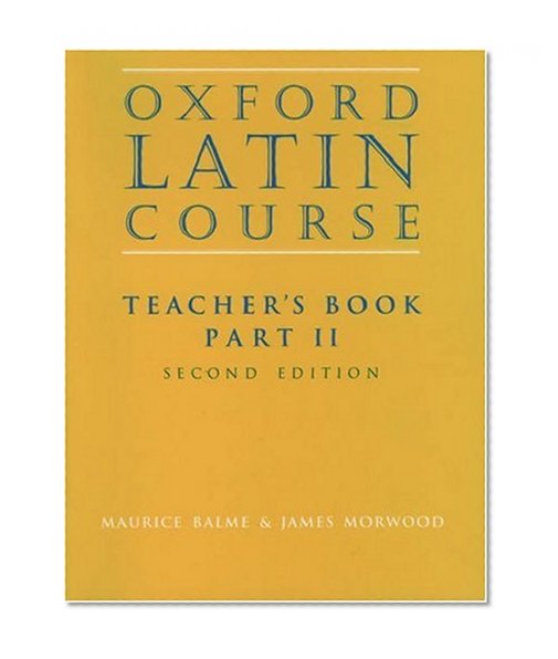Book Cover Oxford Latin Course: Teacher's Book Part II