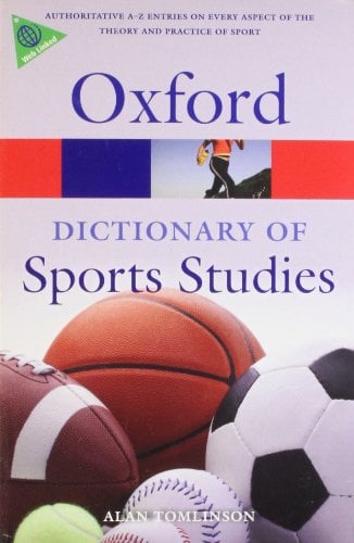Book Cover A Dictionary of Sports Studies (Oxford Quick Reference)