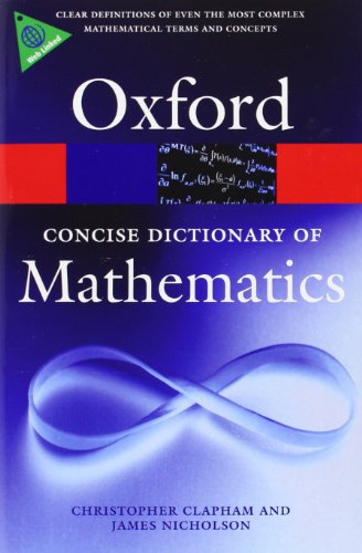 Book Cover The Concise Oxford Dictionary of Mathematics (Oxford Paperback Reference)