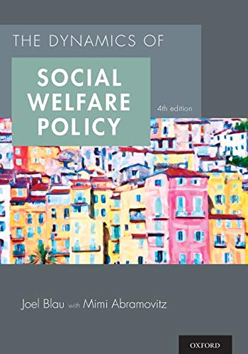 Book Cover The Dynamics of Social Welfare Policy