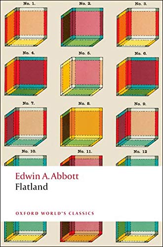 Book Cover Flatland: A Romance of Many Dimensions (Oxford World's Classics)