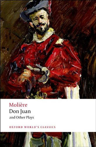 Book Cover Don Juan: and Other Plays (Oxford World's Classics)