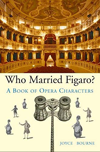 Book Cover Who Married Figaro?: A Book of Opera Characters