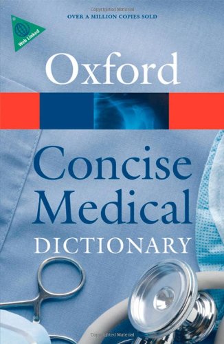 Book Cover Concise Medical Dictionary (Oxford Paperback Reference)