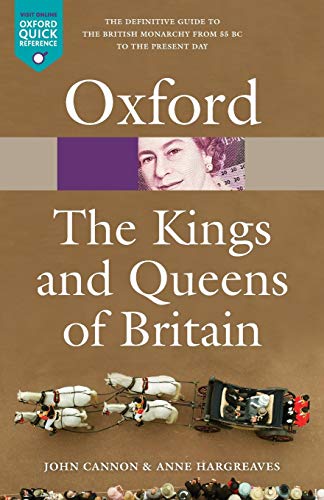 Book Cover The Kings and Queens of Britain (Oxford Paperback Reference)