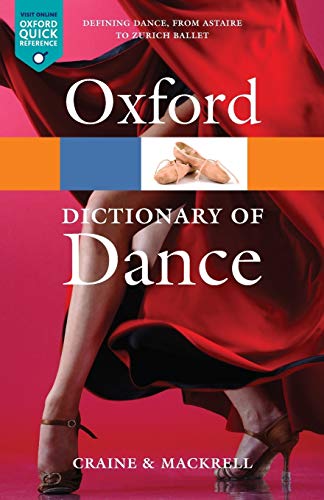 Book Cover The Oxford Dictionary of Dance (Oxford Quick Reference)