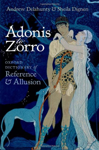Book Cover Adonis to Zorro: Oxford Dictionary of Reference and Allusion
