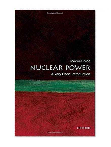 Book Cover Nuclear Power: A Very Short Introduction