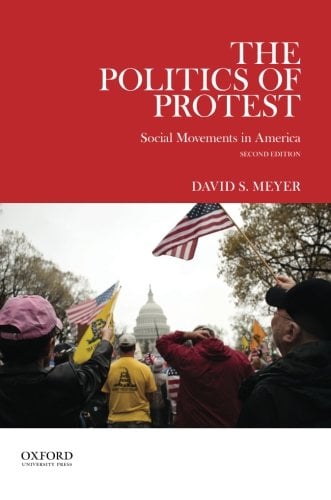 Book Cover The Politics of Protest: Social Movements in America