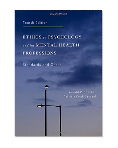 Book Cover Ethics in Psychology and the Mental Health Professions: Standards and Cases
