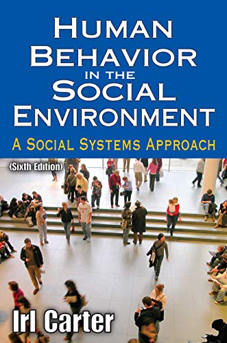 Book Cover Human Behavior in the Social Environment: A Social Systems Approach (Modern Applications of Social Work Series)