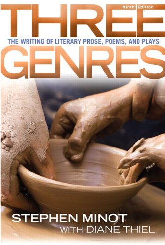 Book Cover Three Genres: The Writing of Literary Prose, Poems and Plays (9th Edition)