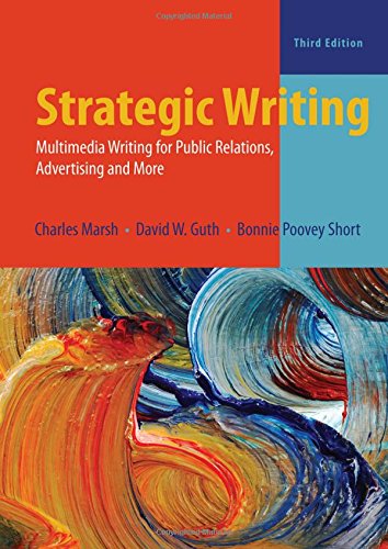 Book Cover Strategic Writing: Multimedia Writing for Public Relations, Advertising, and More