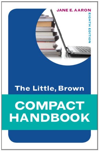 Book Cover The Little, Brown Compact Handbook (8th Edition) (Aaron Little, Brown Franchise)