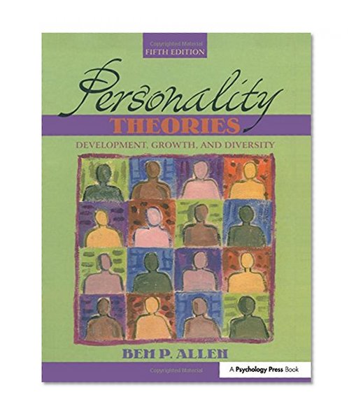 Book Cover Personality Theories: Development, Growth, and Diversity (5th Edition)