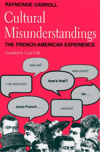 Book Cover Cultural Misunderstandings: The French-American Experience