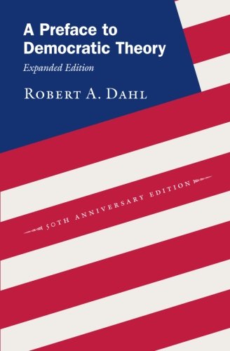 Book Cover A Preface to Democratic Theory, Expanded Edition