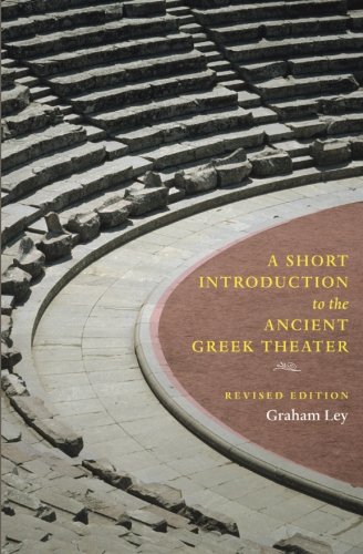 Book Cover A Short Introduction to the Ancient Greek Theater: Revised Edition