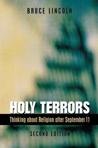 Book Cover Holy Terrors: Thinking About Religion After September 11, 2nd Edition