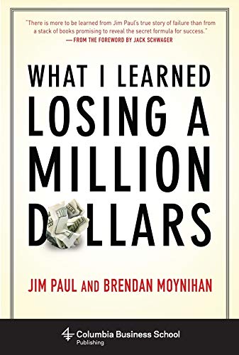 Book Cover What I Learned Losing a Million Dollars (Columbia Business School Publishing)