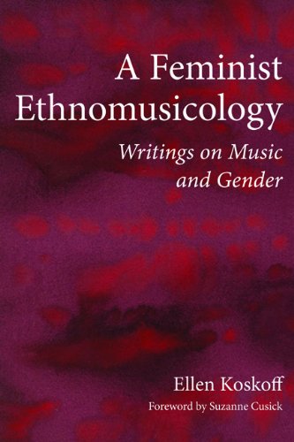 Book Cover A Feminist Ethnomusicology: Writings on Music and Gender (New Perspectives on Gender in Music)