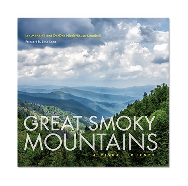 Book Cover The Great Smoky Mountains: A Visual Journey