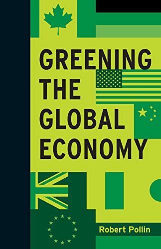 Book Cover Greening the Global Economy (Boston Review Originals)