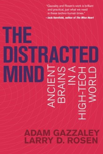 Book Cover The Distracted Mind: Ancient Brains in a High-Tech World (The MIT Press)