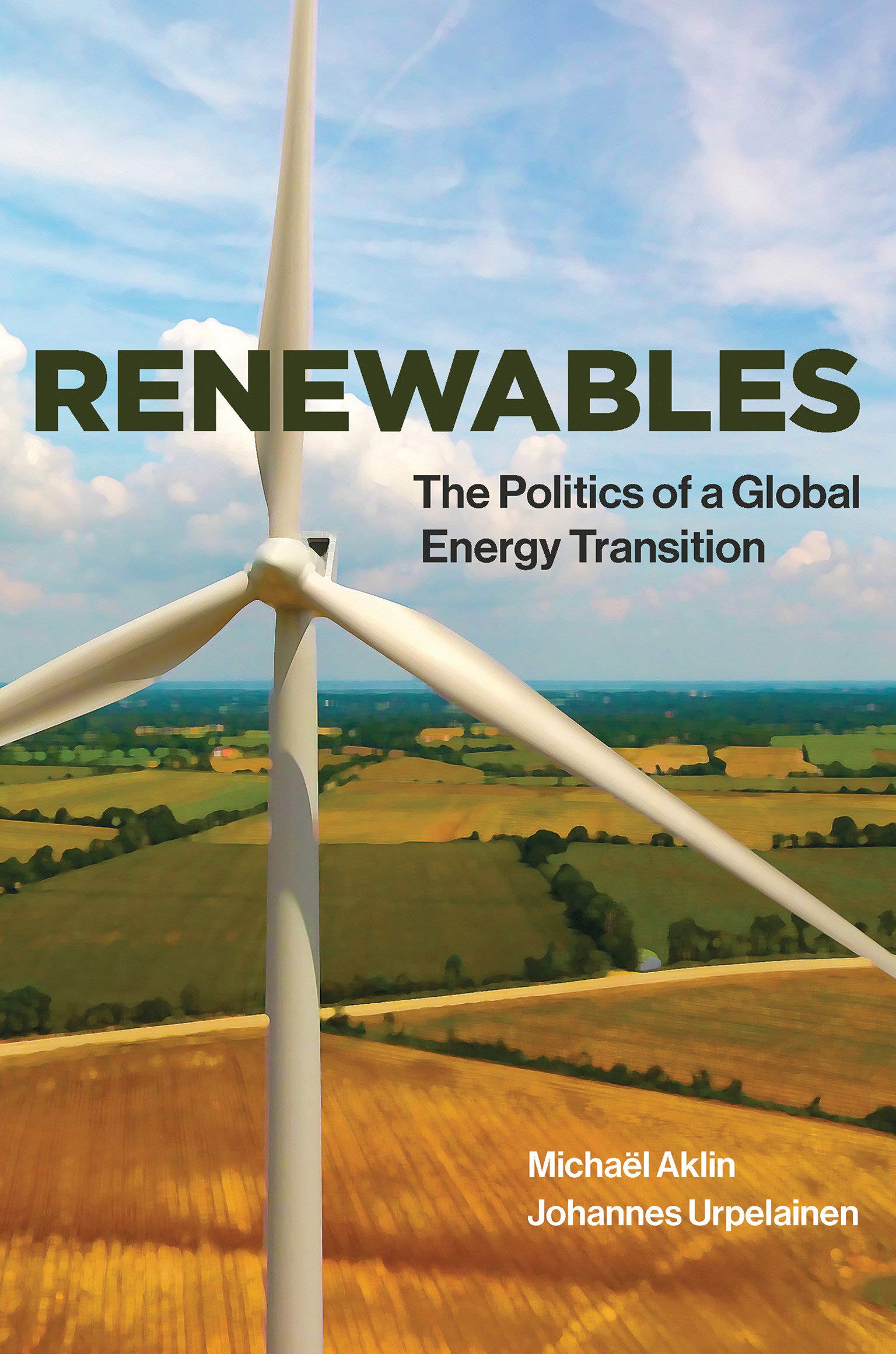Book Cover Renewables: The Politics of a Global Energy Transition (The MIT Press)