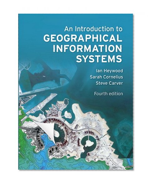 Book Cover An Introduction to Geographical Information Systems (4th Edition)