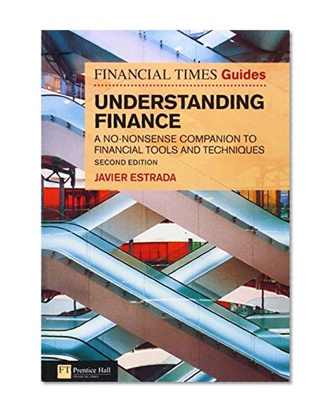 Ft Guide To Understanding Finance A No Nonsense Companion