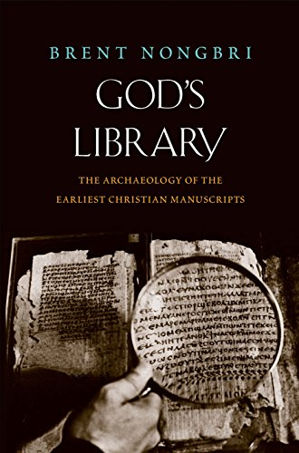 Book Cover God's Library: The Archaeology of the Earliest Christian Manuscripts