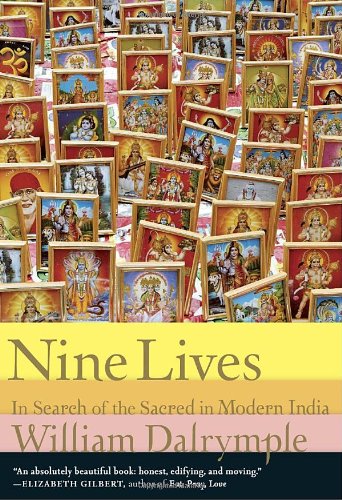 Book Cover Nine Lives: In Search of the Sacred in Modern India