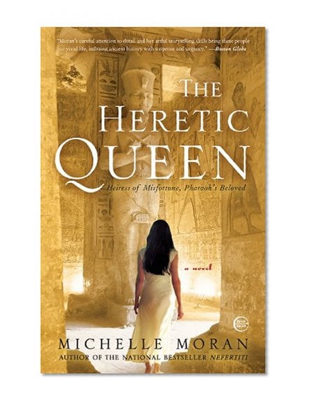 Book Cover The Heretic Queen:  Heiress of Misfortune, Pharaoh's Beloved