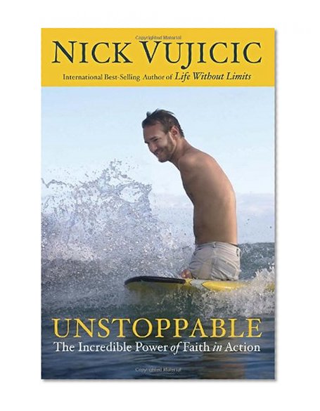 Book Cover Unstoppable: The Incredible Power of Faith in Action