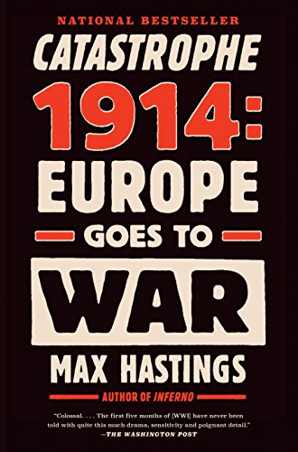 Book Cover Catastrophe 1914: Europe Goes to War