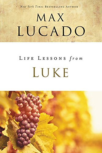 Book Cover Life Lessons from Luke: Jesus, the Son of Man