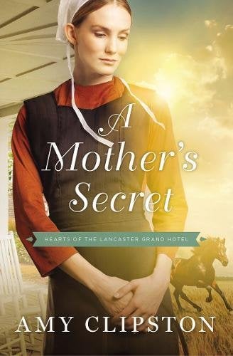 Book Cover A Mother's Secret (Hearts of the Lancaster Grand Hotel)